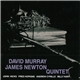 David Murray / James Newton Quintet - David Murray / James Newton Quintet